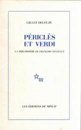 Périclès et Verdi : la philosophie de François Châtelet