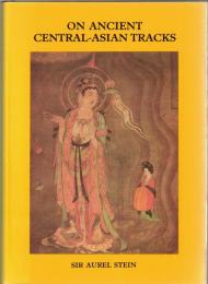 On Ancient Central-Asian Tracks
