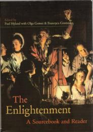 The Enlightenment : A Sourcebook and Reader (Routledge Readers in History)