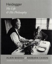 Heidegger: His Life and His Philosophy