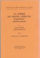 La Somme du Grand Vehicule d'Asanga (Mahayanasamgraha) Tom.1, 2