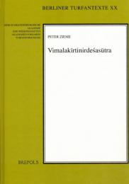 Vimalakīrtinirdeśasūtra ＜Berliner Turfantexte XX＞