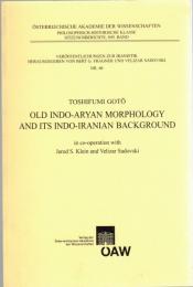 Old Indo-Aryan Morphology and Its Indo-Iranian Background