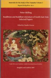 Buddhism and Buddhist literature of South-East Asia : selected papers