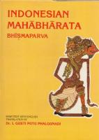 Indonesian Mahabharata : Translated from the Original Classical Kawi Text