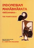 Indonesian Mahabharata : Translated from the Original Classical Kawi Text