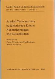 Sanskrit-texte Aus Dem Buddhistischen Kanon: Neuentdeckungen Und Neueditionen: Erste, Zweite, Dritte, Vierte Folge (Sanskrit-worterbuch / Beihefte, 2,4,6,9)