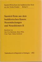 Sanskrit-texte Aus Dem Buddhistischen Kanon: Neuentdeckungen Und Neueditionen: Erste, Zweite, Dritte, Vierte Folge (Sanskrit-worterbuch / Beihefte, 2,4,6,9)