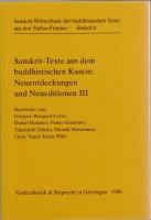 Sanskrit-texte Aus Dem Buddhistischen Kanon: Neuentdeckungen Und Neueditionen: Erste, Zweite, Dritte, Vierte Folge (Sanskrit-worterbuch / Beihefte, 2,4,6,9)