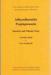 Adhyardhasatika Prajnaparamita: Sanskrit and Tibetan texts