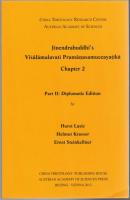 Jinendrabuddhi's Visalamalavati Pramanasamuccayatiki Chapter 2: Part 1: Critical Edition; Part 2: Diplomatic Edition