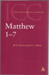Matthew 1-7, 8-18, 19-28 .Vol.1-3 (International Critical Commentary)