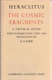 Heraclitus: The Cosmic Fragments 