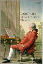 David Hume: Moral and Political Theorist