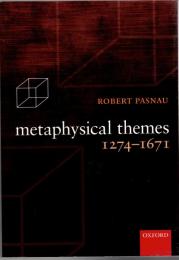 Metaphysical themes, 1274-1671