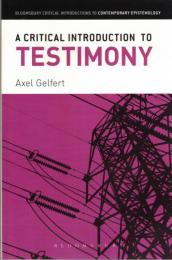 A Critical Introduction to Testimony