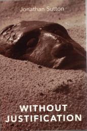 Without Justification 