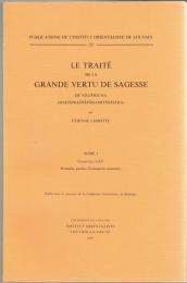 Le Traite de la Grande Vertu de Sagesse de Nagarjuna (Mahaprajnaparamitasastra) 5vols.
