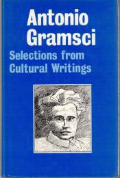 Selections from Cultural Writings