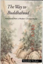 The Way to Buddhahood