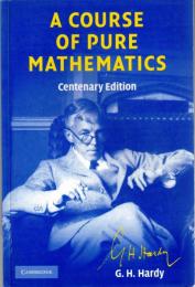A Course of Pure Mathematics (Cambridge Mathematical Library)