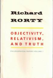 Objectivity, relativism, and truth