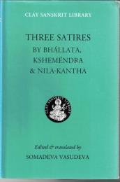 Three Satires (Clay Sanskrit Library) 