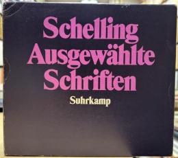 Schelling Ausgewählte Schriften, Band 1-6