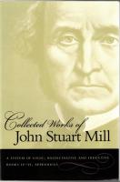 Collected Works of John Stuart Mill Vol.7, 8 : System of Logic, Ratiocinative and Inductive (Books I-III and Books IV-VI)