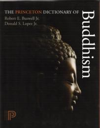 The Princeton Dictionary of Buddhism