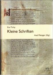 Eva Tichy: Kleine Schriften