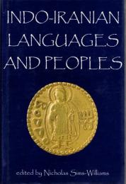 Indo-Iranian Languages and Peoples (Proceedings of the British Academy) 