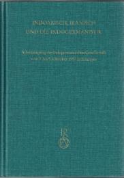 Indoarisch, Iranisch und die Indogermanistik : Arbeitstagung der Indogermanischen Gesellschaft vom 2. bis 5. Oktober 1997 in Erlangen