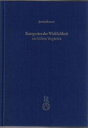 Kategorien der Wirklichkeit im frühen Yogācāra : Der Fünf-vastu-Abschnitt in der Viniścayasaṃgrahaṇī der Yoggācārabhūmi