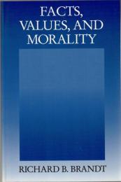 Facts, Values, and Morality 