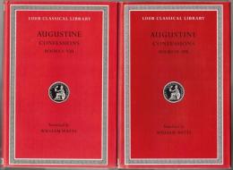 Augustine: Confessions Volume I/II : Books 1-8, 9-13