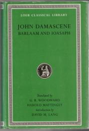 Barlaam and Ioasaph (Loeb Classical Library)