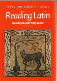 An Independent Study Guide to Reading Latin