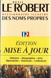 Le petit Robert des noms propres : Alphabétique et analogique 