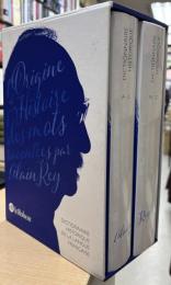 Dictionnaire Historique De La Langue Française : L'origine Et L'histoire Des Mots