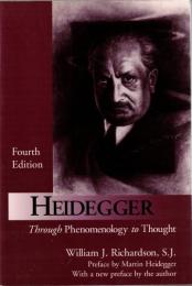 Heidegger: Through Phenomenology to Thought 