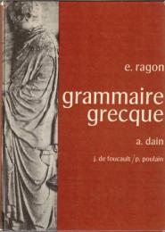 Grammaire grecque entièrement refondue