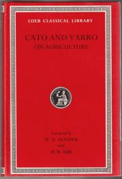 Cato and Varro : On Agriculture