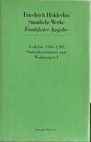Friedrich Hölderlin Sämtliche Werke : Frankfurter Ausgabe Bd. 1-20