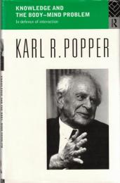 Knowledge and the Body-Mind Problem: In Defence of Interaction 