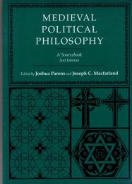 Medieval Political Philosophy: A Sourcebook