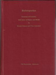 Brahmapurana: Summary of Contents, With Index of Names and Motifs 