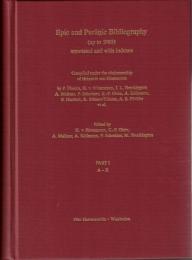 Epic and Puranic Bibliography Up to 1985 Annoted and With Indexes Part I: A-r and Part II :S-z, Indexes