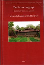 The Kurux Language: Grammar, Texts and Lexicon 