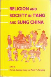 Religion and Society in T'ang and Sung China